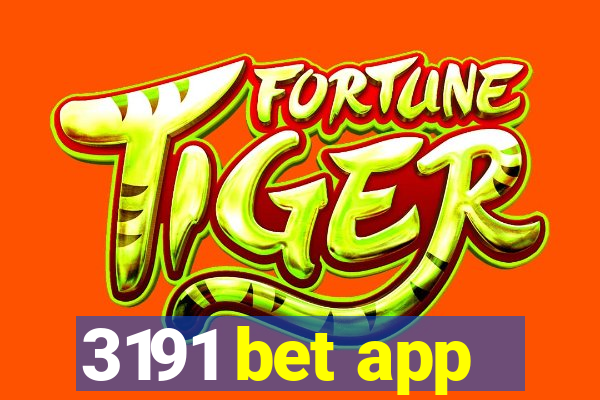 3191 bet app